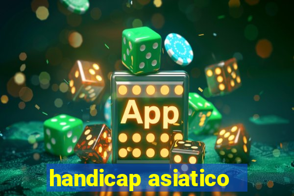 handicap asiatico -3.5